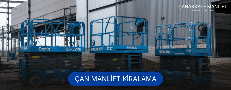 Çan Manlift Kiralama